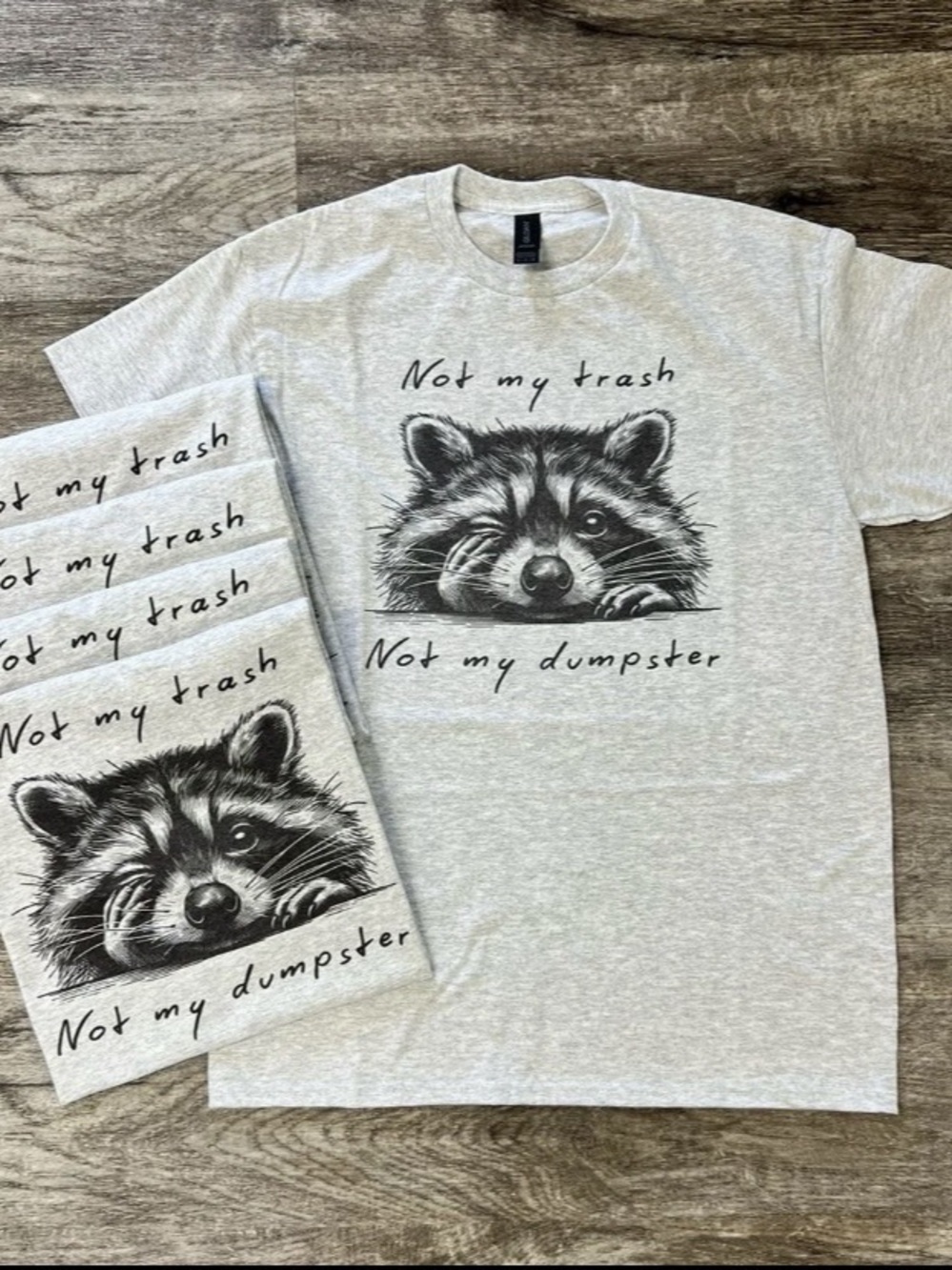 Not My Trash Not My Dumpster Graphic Tee Funny Raccoon Meme Shirt